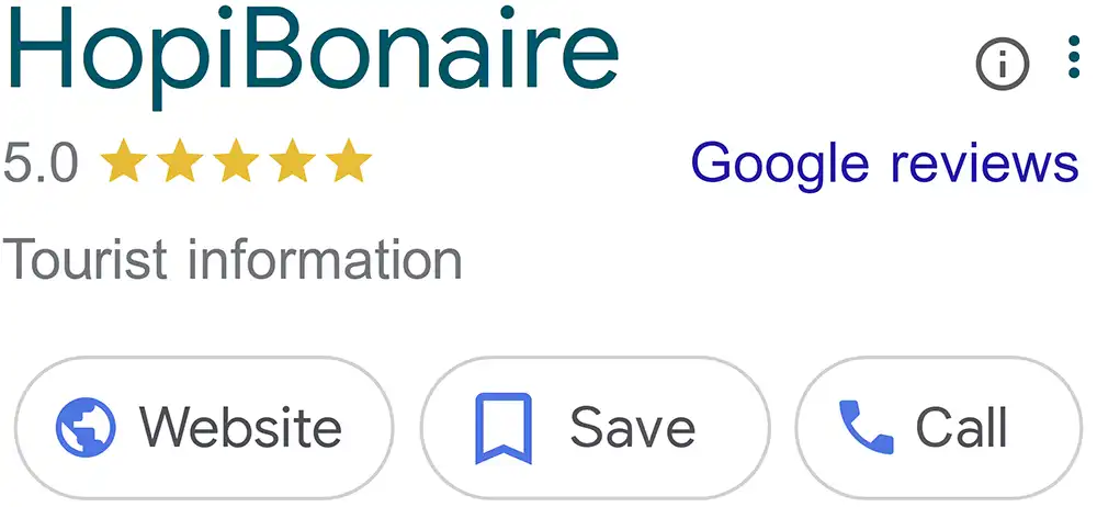 Check out our reviews on Google Reviews. HopiBonaire has a 5.0 star rating on Google Reviews.